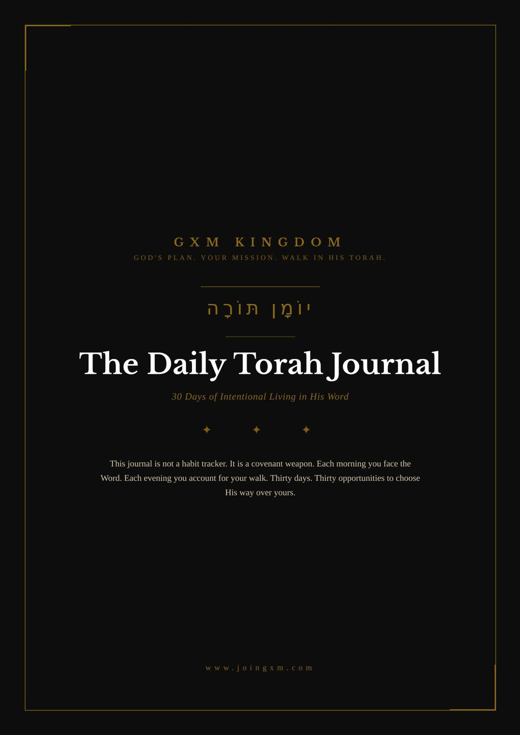 The front cover of 'The Daily Torah Journal' by GXM Kingdom, featuring a minimalist black background with elegant gold borders and white and gold typography.
