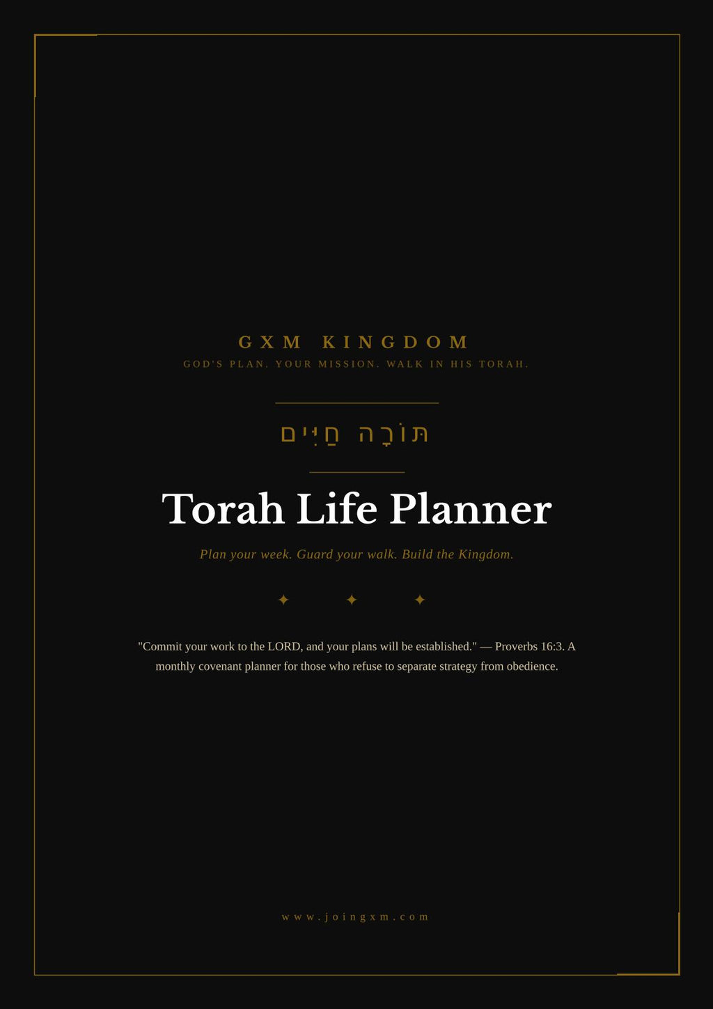 A minimalist black cover design for a 'Torah Life Planner' by GXM Kingdom, featuring white and gold typography centered on a solid black background.