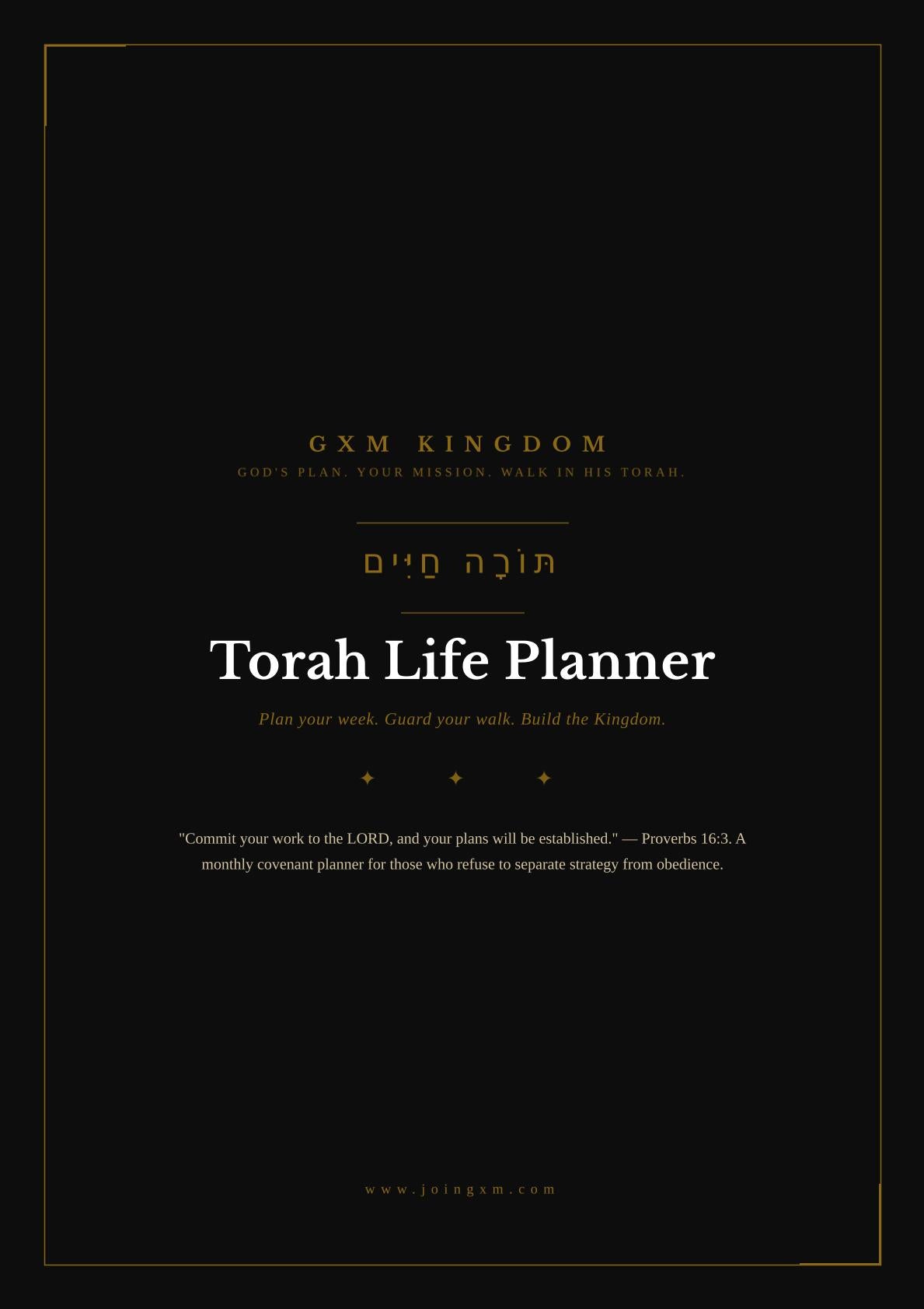 A minimalist black cover design for a 'Torah Life Planner' by GXM Kingdom, featuring white and gold typography centered on a solid black background.
